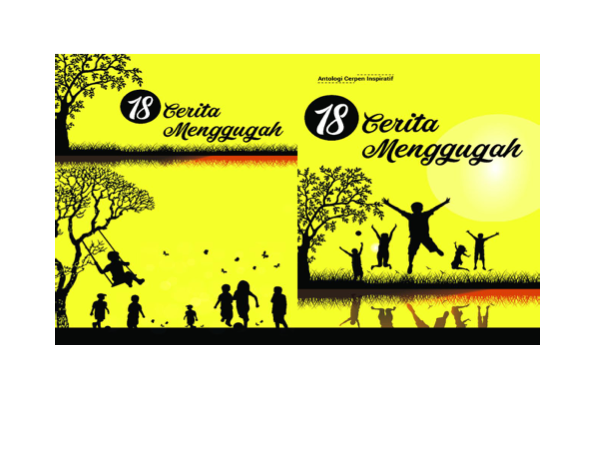 18 Cerita Menggugah Antologi Cerpen Inspiratif
