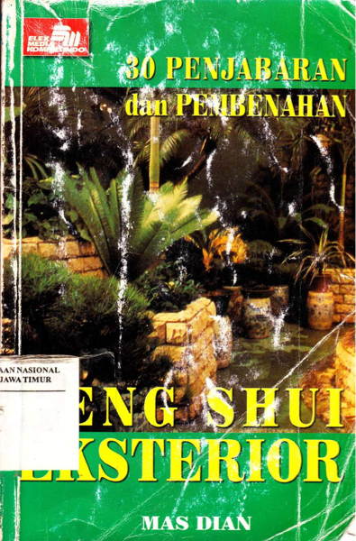 30 Penjabaran dan Pembenahan Feng Shui Eksterior
